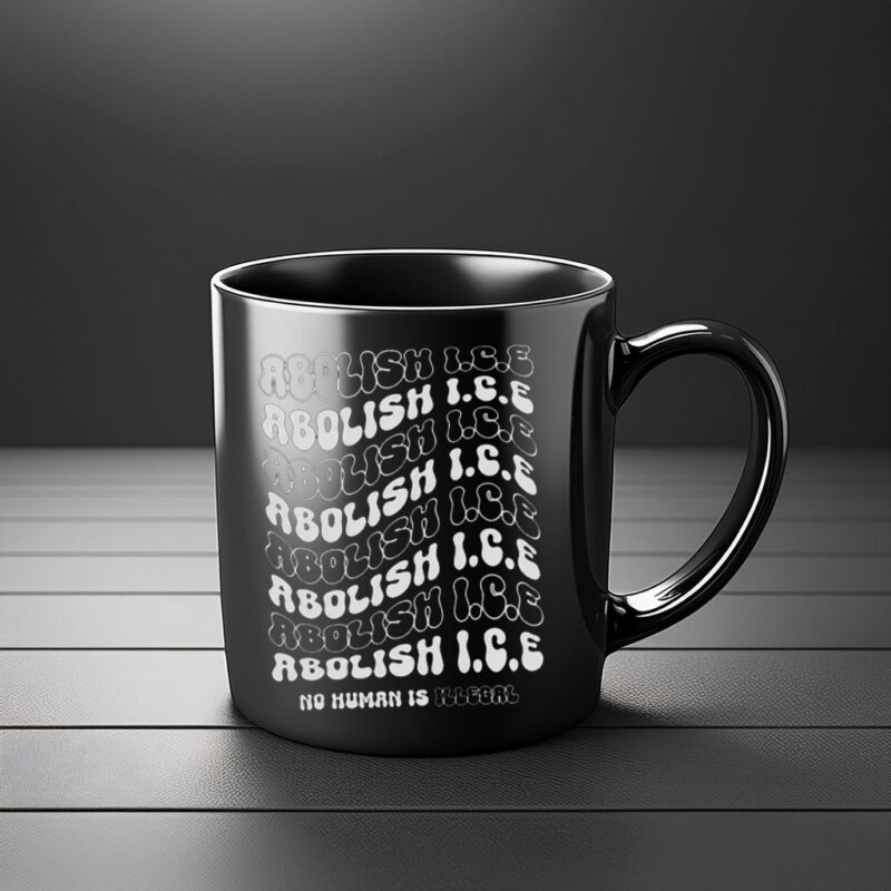 Abolish ICE – No Human Is Illegal Mug