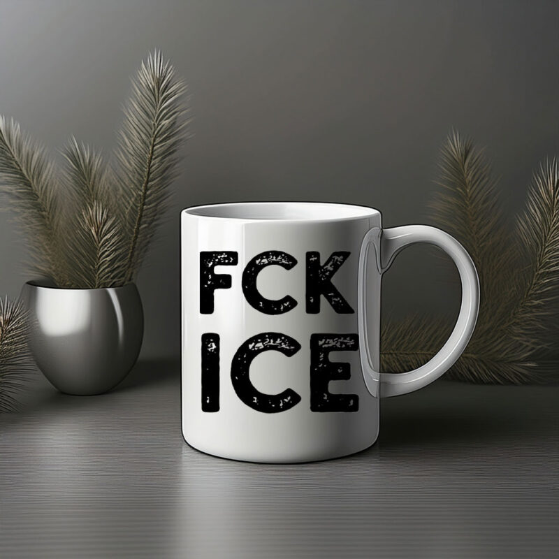 FCK ICE – Pro Immigrant Mug